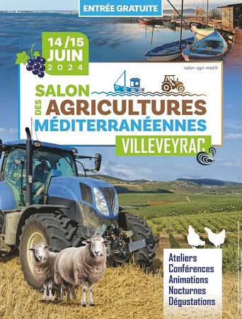 Salon des Agricultures Méditerranéennes - Villeveyrac - Hérault