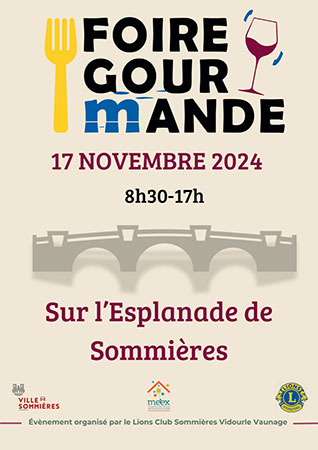 Foire Gourmande et Artisanale Sommières  Gard